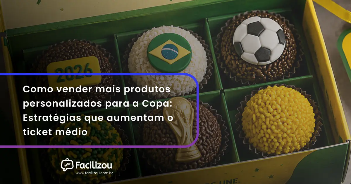 Como vender mais produtos personalizados para a Copa: Estratégias que aumentam o ticket médio